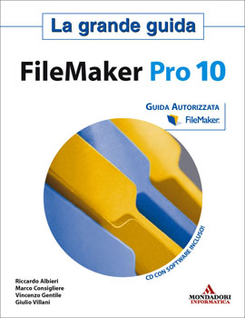 FileMaker Pro 10 La grande guida