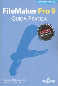 FileMaker Pro 9 Guida Pratica
